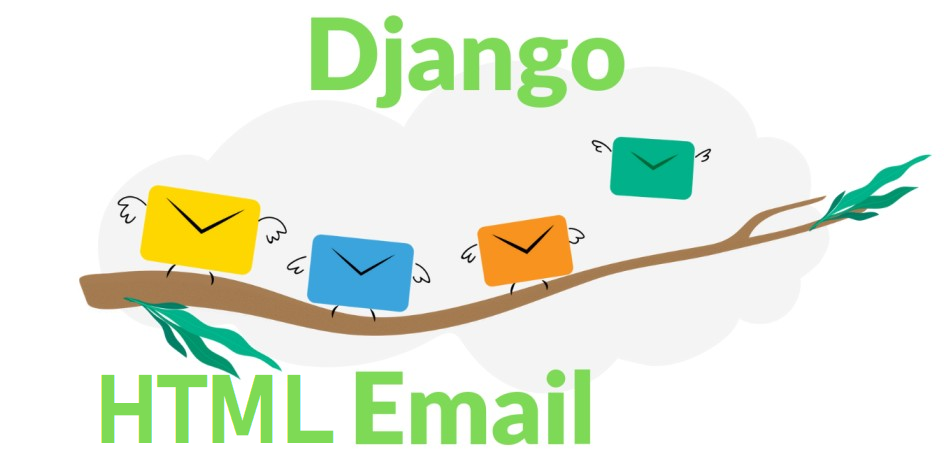 How to send HTML email in Django || Django HTML Email