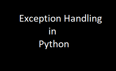 Exception Handling in Python