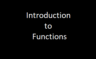 Introduction to Functions