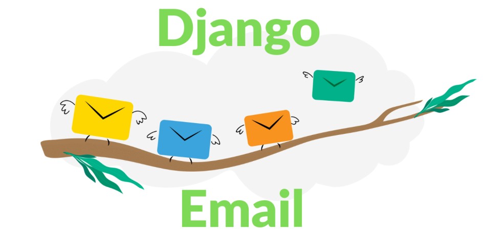 Sending Email in Django || SMTP Email in Django || Send Email with Gmail